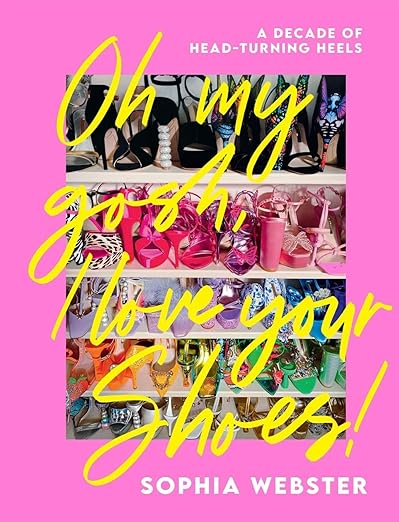 Oh My Gosh, I Love Your Shoes - Hardback