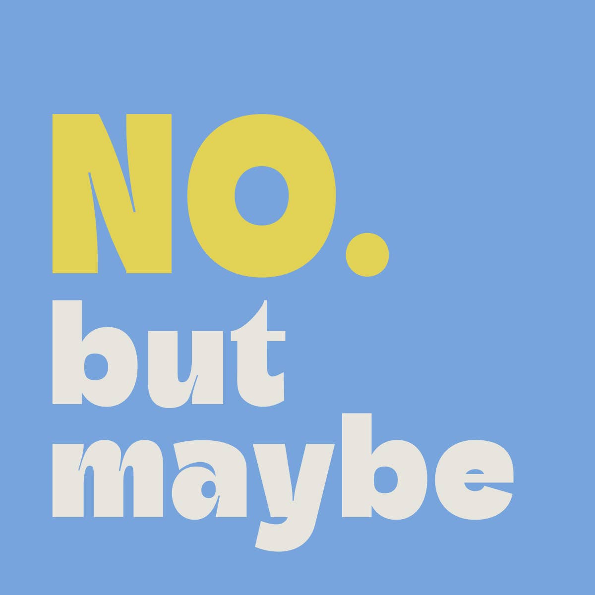 Funny Cocktail Napkins | No Maybe